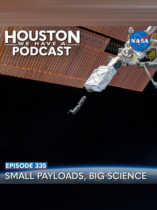 Title details for Houston We Have a Podcast, Season 1, Episode 335 by NASA - Available